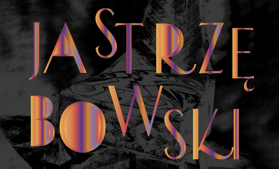 Litery układające się w napis: JASTRZĘBOWSKI